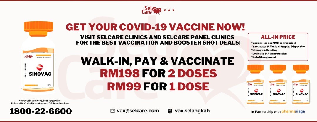 COVID-19 VACCINATION & BOOSTER SHOTS NOW AVAILABLE AT OUR SELCARE PANEL CLINICS!